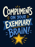 Load image into Gallery viewer, Funny Exemplary Brain Compliments Congratulations Card