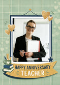 Load image into Gallery viewer, Happy Anniversary Teacher Photo Upload Anniversary Card