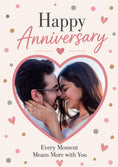 Load image into Gallery viewer, Every Moment Means More Confetti Heart Photo Upload Anniversary Card