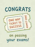Load image into Gallery viewer, Funny One Way Ticket to Success Congratulations Card