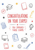 Load image into Gallery viewer, School Doodles You Smashed Those Exams Congratulations Card