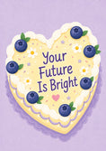 Load image into Gallery viewer, Heart-Shaped Blueberry Cake Your Future Is Bright Congratulations Card