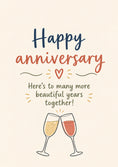 Load image into Gallery viewer, Champagne Toast Here's to Many More Anniversary Card