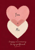 Load image into Gallery viewer, You and Me Two Hearts Anniversary Card for Her