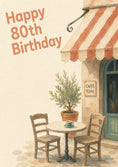 Load image into Gallery viewer, Italian Café Scene 80th Birthday Card