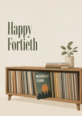 Load image into Gallery viewer, Vinyl Record Collection Happy Fortieth Birthday Card