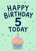 Load image into Gallery viewer, Cute Cupcake 5th Birthday Card for Kids