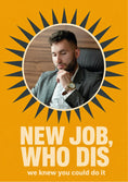 Load image into Gallery viewer, New Job - Personalised Card