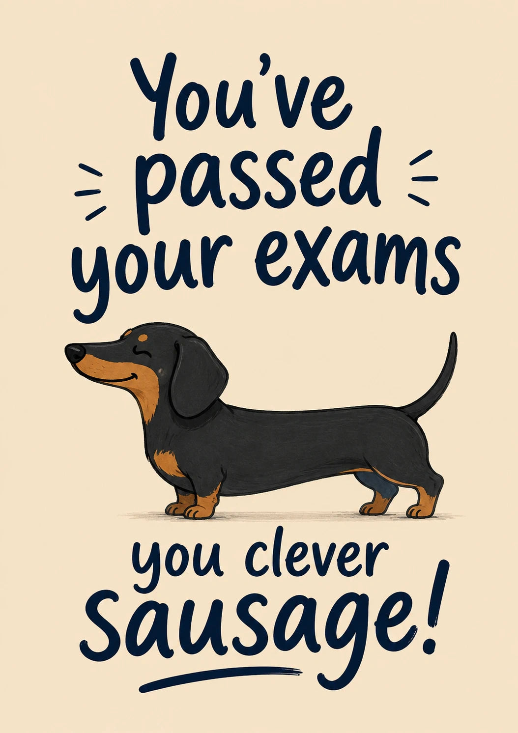 Funny Clever Sausage Dachshund Congratulations Card