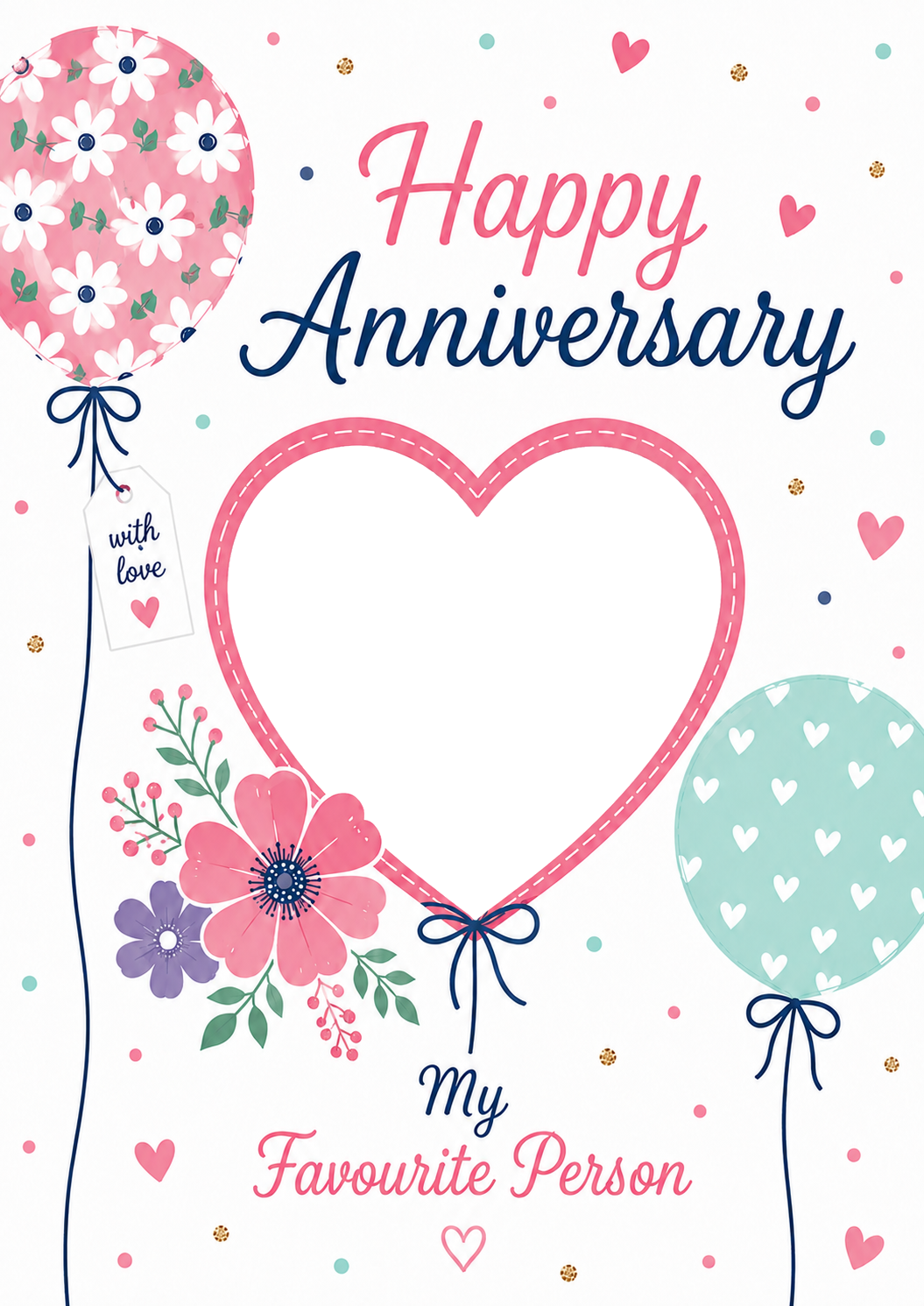Floral Balloon My Favourite Person Photo Upload Anniversary Card for Her