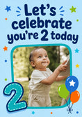 Load image into Gallery viewer, Let's Celebrate You're 2 Today Photo Upload 2nd Birthday Card
