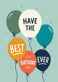 Load image into Gallery viewer, Colourful Balloon Bunch Have the Best Birthday Ever Card
