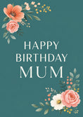 Load image into Gallery viewer, Teal Floral Bouquet Mum 65th Birthday Card for Her
