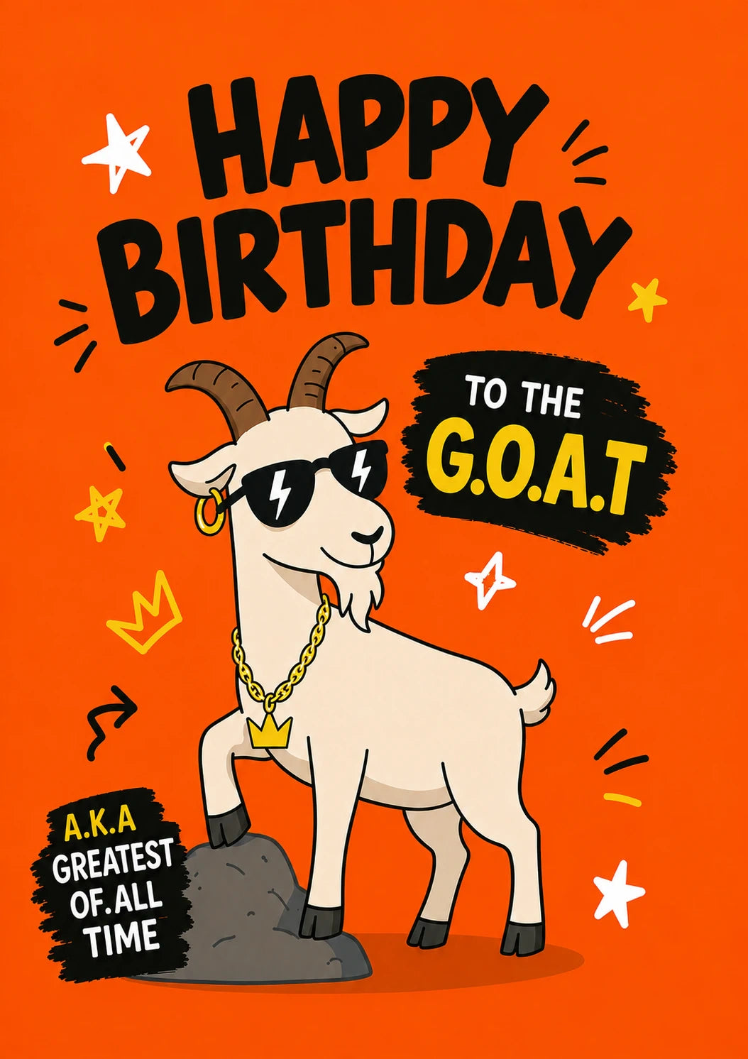 Funny Cool GOAT Greatest of All Time Birthday Card