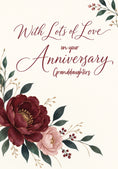 Load image into Gallery viewer, Burgundy Floral Granddaughters Anniversary Card for Her
