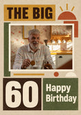 Load image into Gallery viewer, The Big 60 Retro Bauhaus Photo Upload Birthday Card for Him
