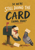 Load image into Gallery viewer, Funny Grumpy Pigeon Mailbox Christmas Card
