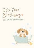 Load image into Gallery viewer, Cute Dog in Bubble Bath Birthday Card for Her
