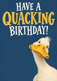 Load image into Gallery viewer, Funny Quacking Duck Birthday Card

