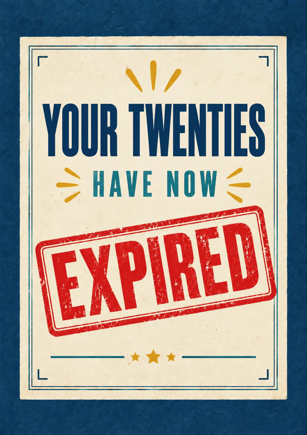 Funny Your Twenties Have Now Expired 30th Birthday Card for Him
