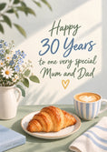 Load image into Gallery viewer, Croissant and Coffee 30th Anniversary Card for Mum and Dad
