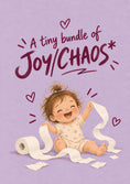 Load image into Gallery viewer, Funny Tiny Bundle of Joy Chaos new baby Card for Sister

