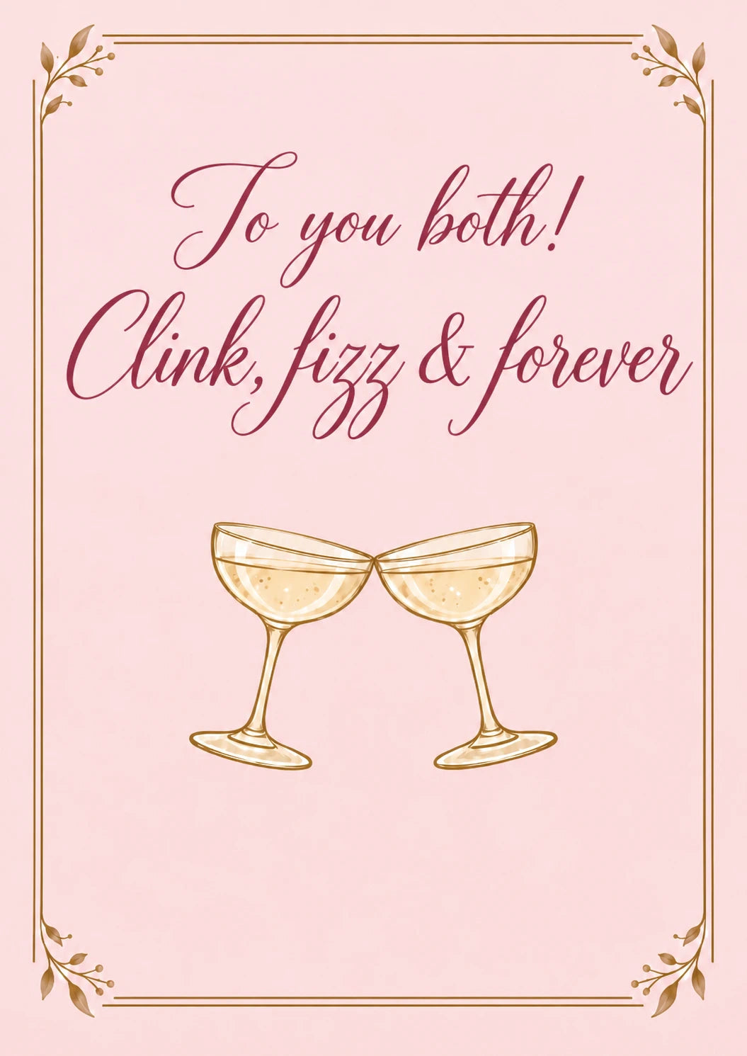 Clink Fizz & Forever Champagne Coupes Wedding Card