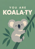 Load image into Gallery viewer, Funny Koala Pun Happy Birthday Card
