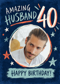 Load image into Gallery viewer, Amazing Husband 40th Navy Star Photo Upload Birthday Card for Him
