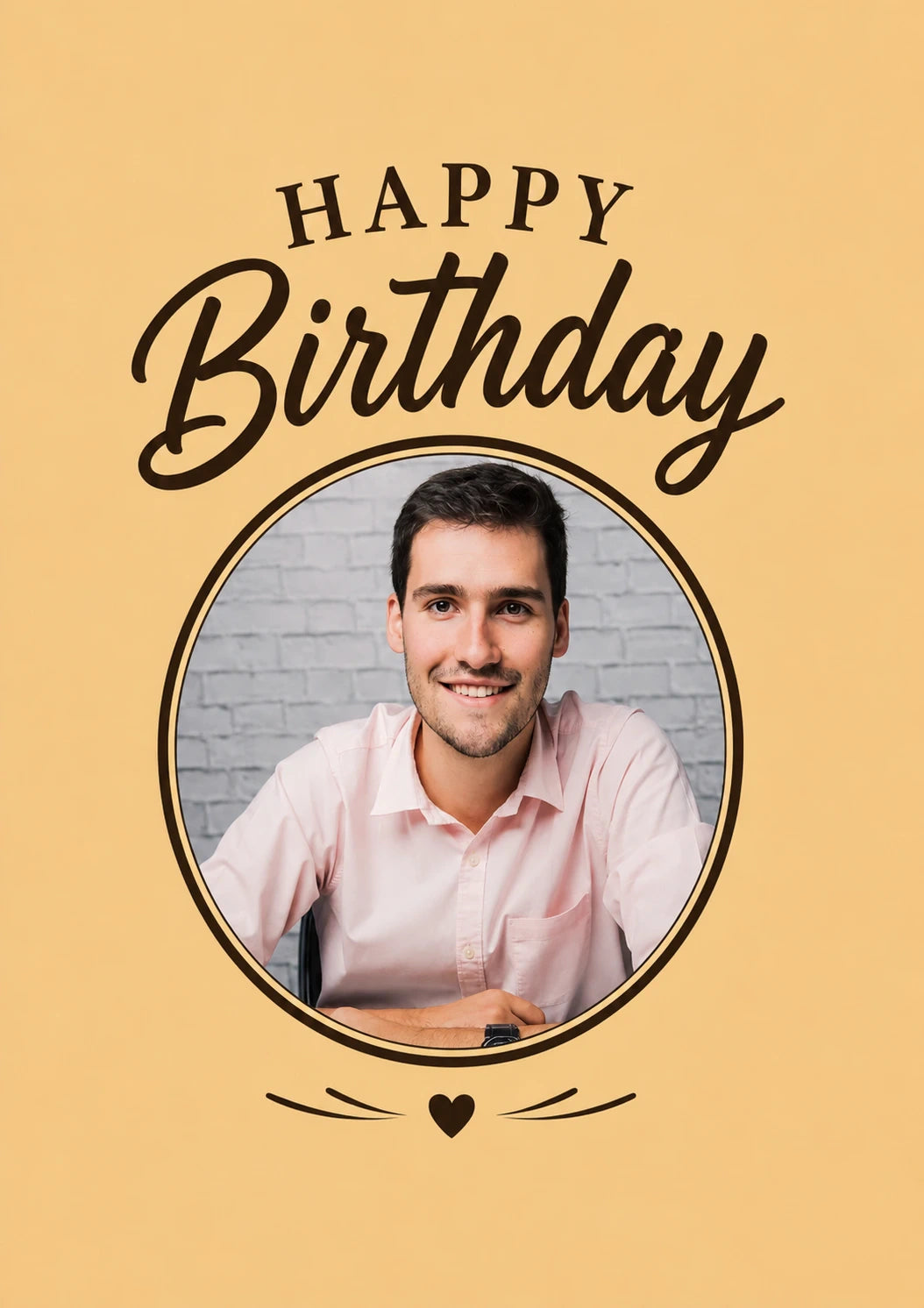Classic Circle Frame Photo Upload Birthday Card for Him