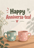 Load image into Gallery viewer, Funny Happy Anniversa-Tea Mugs Anniversary Card for Her
