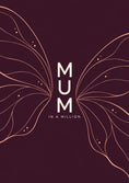 Load image into Gallery viewer, Mum in a Million Butterfly Birthday Card for Her
