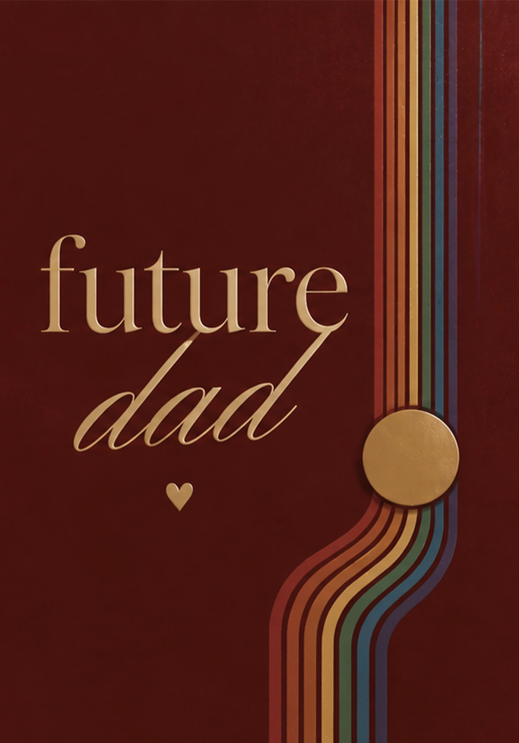 Future Dad Rainbow Stripe Daddy To Be Birthday Card for Him