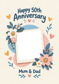 Load image into Gallery viewer, Floral 50th Anniversary Photo Upload Card for Mum & Dad
