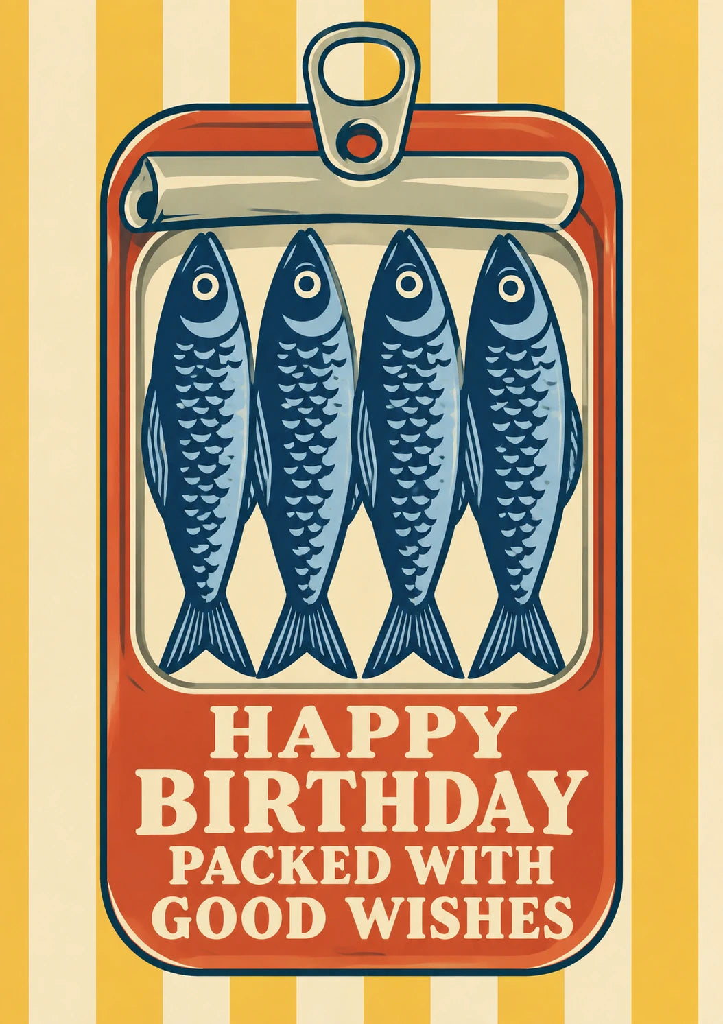 Funny Sardine Tin Packed With Wishes Birthday Card