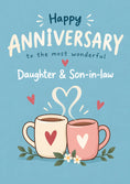Load image into Gallery viewer, Steaming Heart Mugs 5th Anniversary Card for Daughter & Son-in-law

