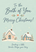 Load image into Gallery viewer, Snowy Winter Cottages Merry Christmas Both of You Card
