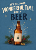 Load image into Gallery viewer, Funny Most Wonderful Time for a Beer Christmas Card for Him
