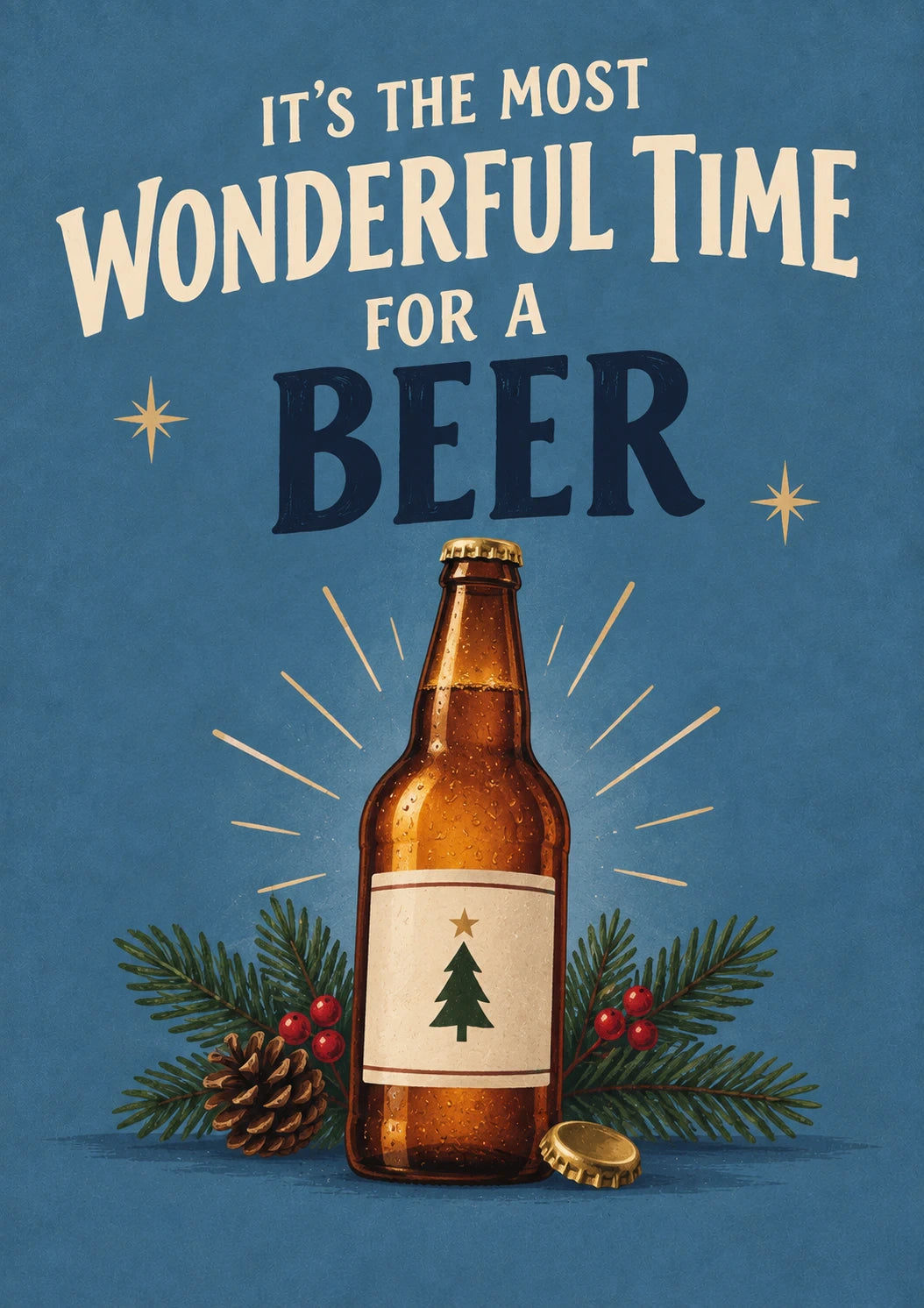 Funny Most Wonderful Time for a Beer Christmas Card for Him