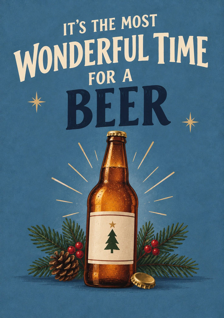 Funny Most Wonderful Time for a Beer Christmas Card for Him