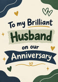 Load image into Gallery viewer, Brilliant Husband Banner Anniversary Card for Him
