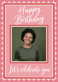 Load image into Gallery viewer, Pink Scallop Border Photo Upload Birthday Card for Her
