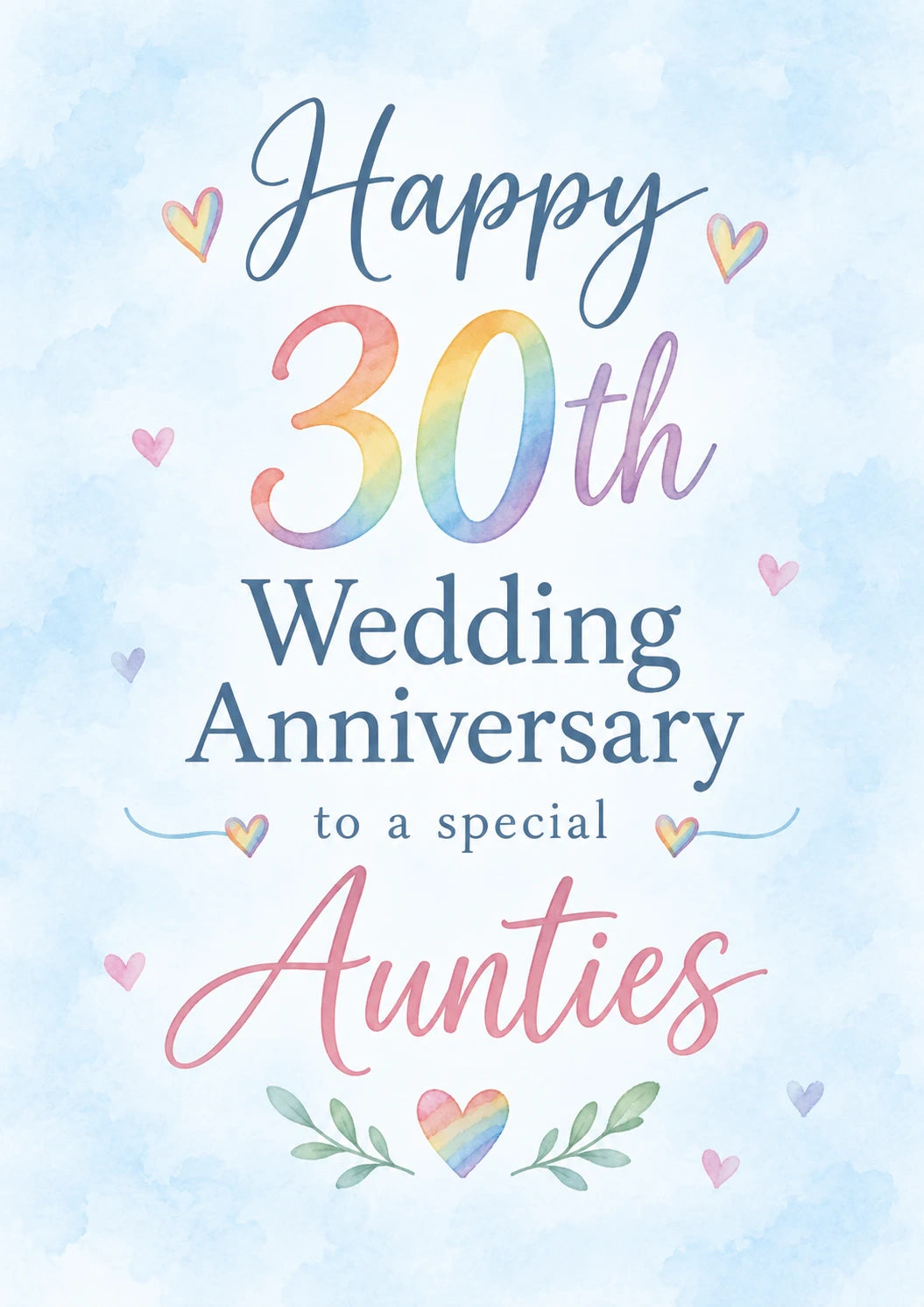 Rainbow Hearts Special Aunties 30th Wedding Anniversary Card
