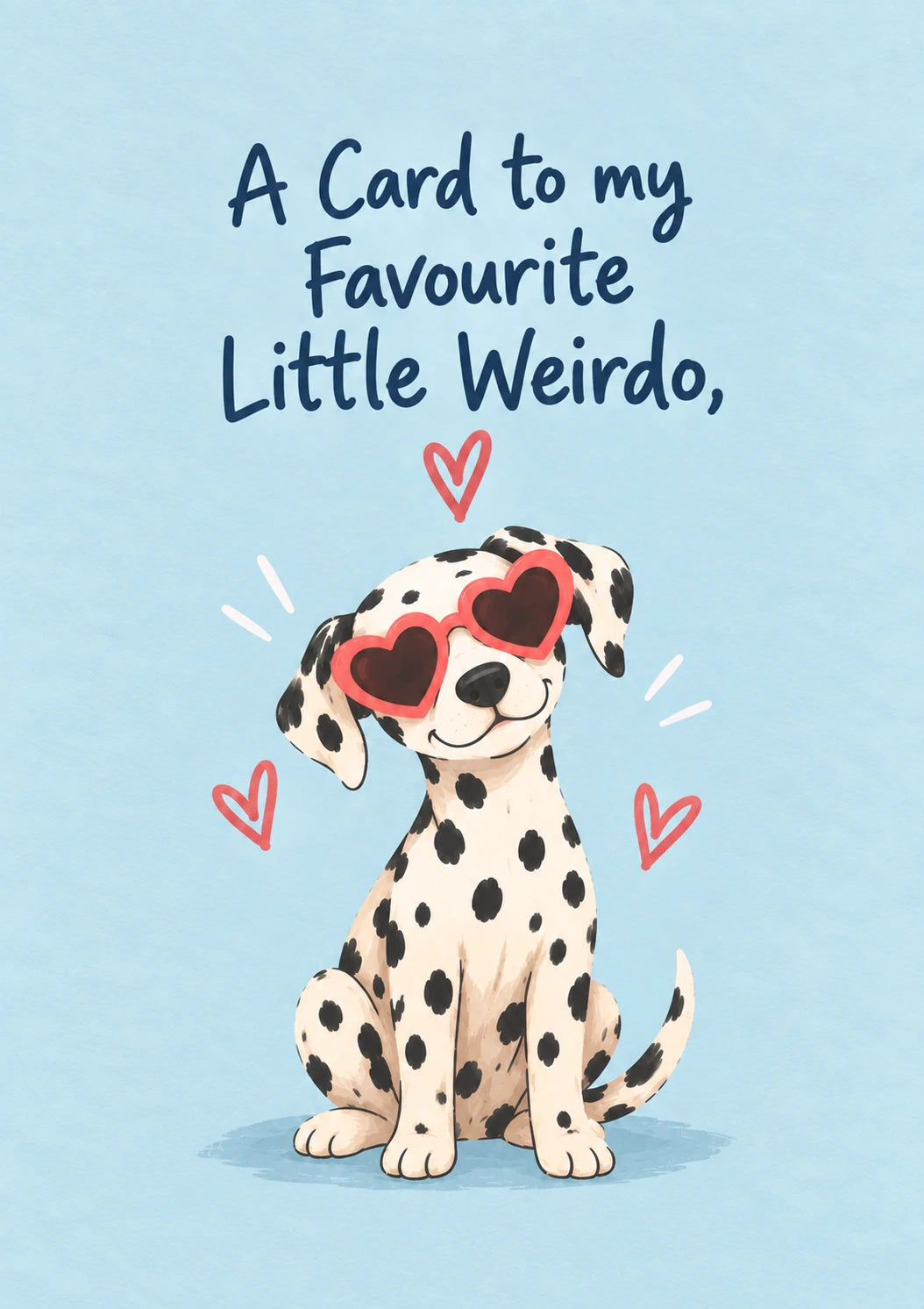 Funny Dalmatian Heart Sunglasses Anniversary Card for Her