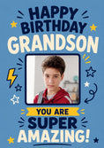 Load image into Gallery viewer, Super Amazing Grandson Photo Upload Birthday Card for Him
