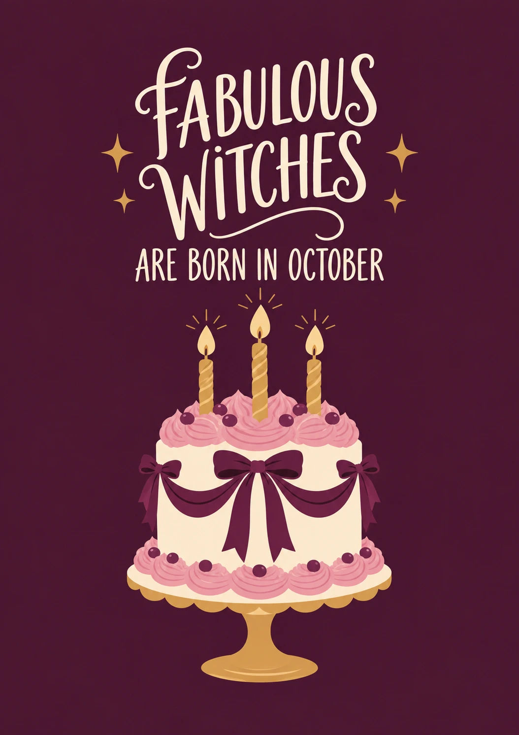 Funny Fabulous Witches Born in October Halloween Card for Her