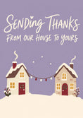 Load image into Gallery viewer, Sending Thanks From Our House to Yours Christmas Card for Him
