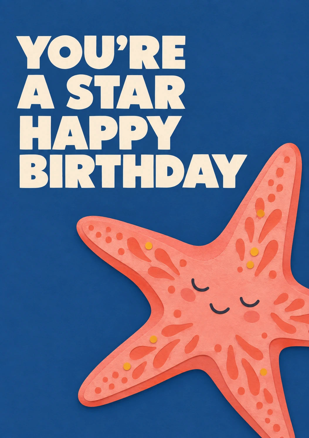Cute Starfish You're A Star Happy Birthday Card