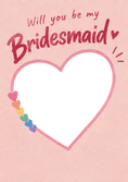 Load image into Gallery viewer, Rainbow Hearts Will You Be My Bridesmaid Photo Upload Birthday Card for Her
