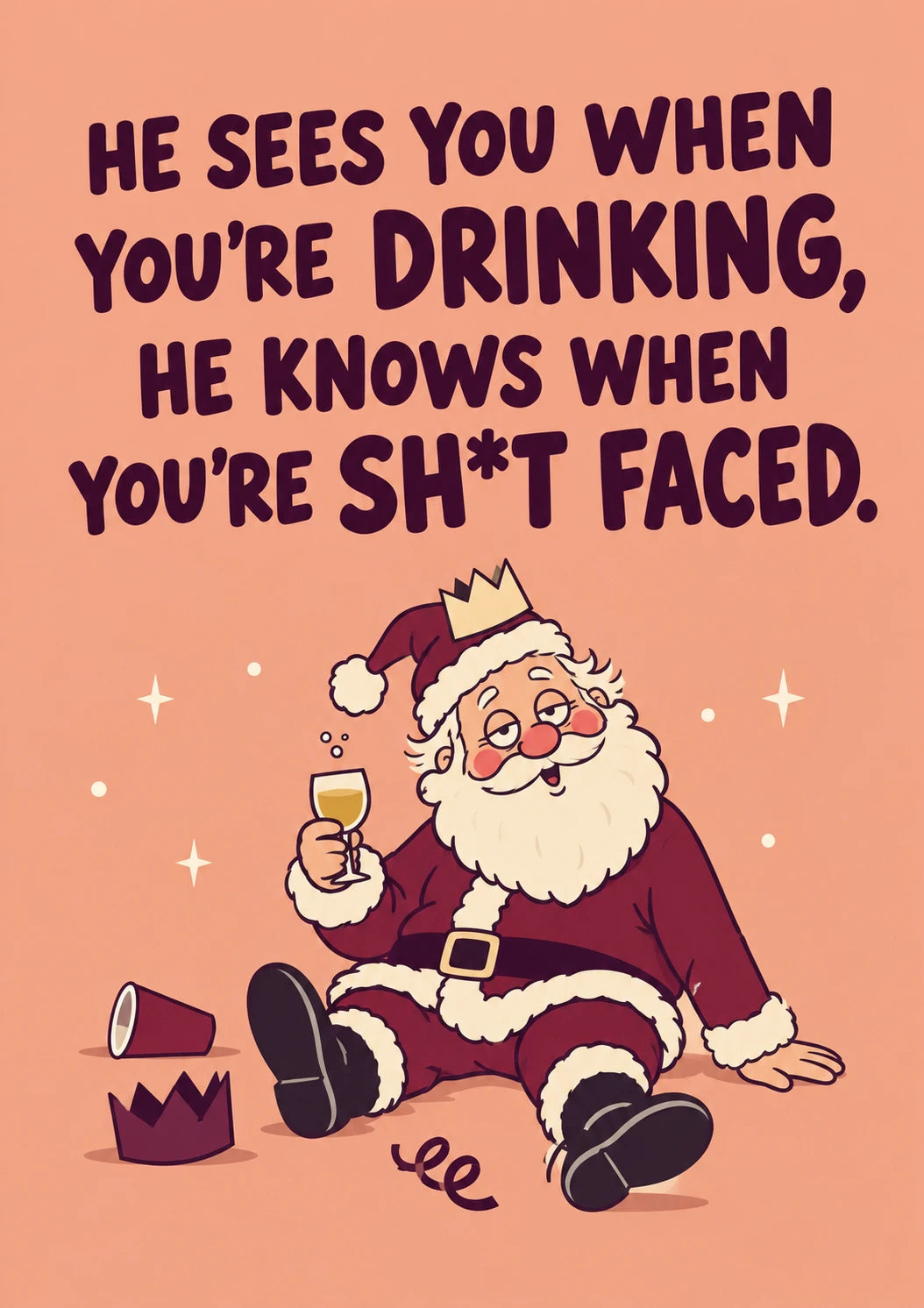 Funny Drunk Santa Sh*t Faced Christmas Card for Him